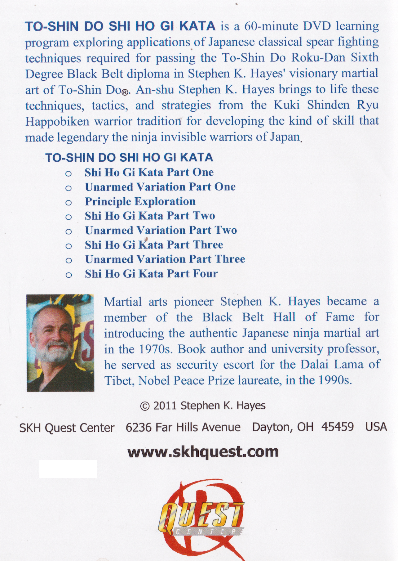 To-Shin Do Kuki Shinden Ryu Sojutsu Shi Ho Gi Spear Kata DVD with Stephen Hayes