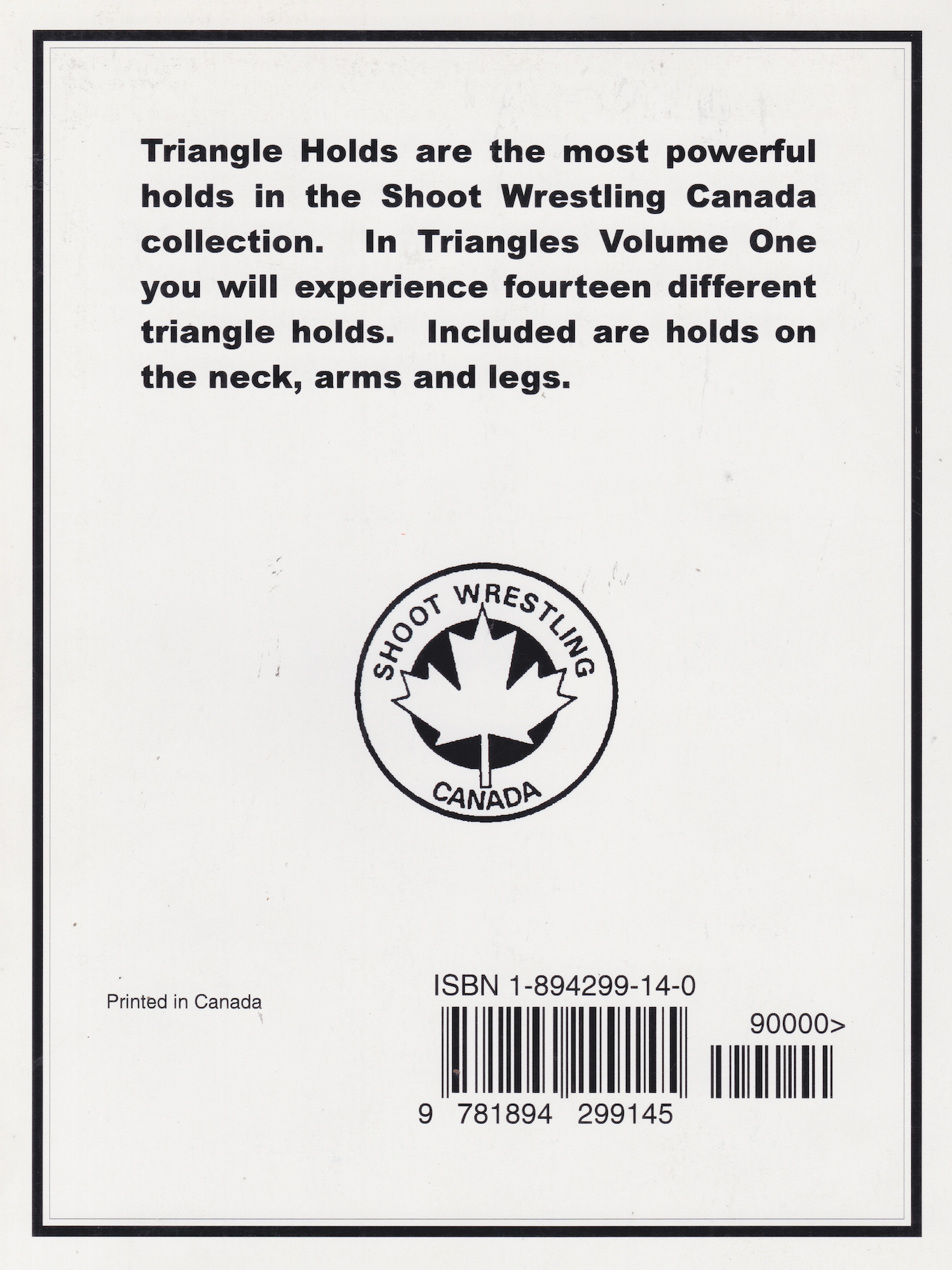 Shoot Wrestling Grappling Skills: Triangles Vol 1 Book by Ron Beer
