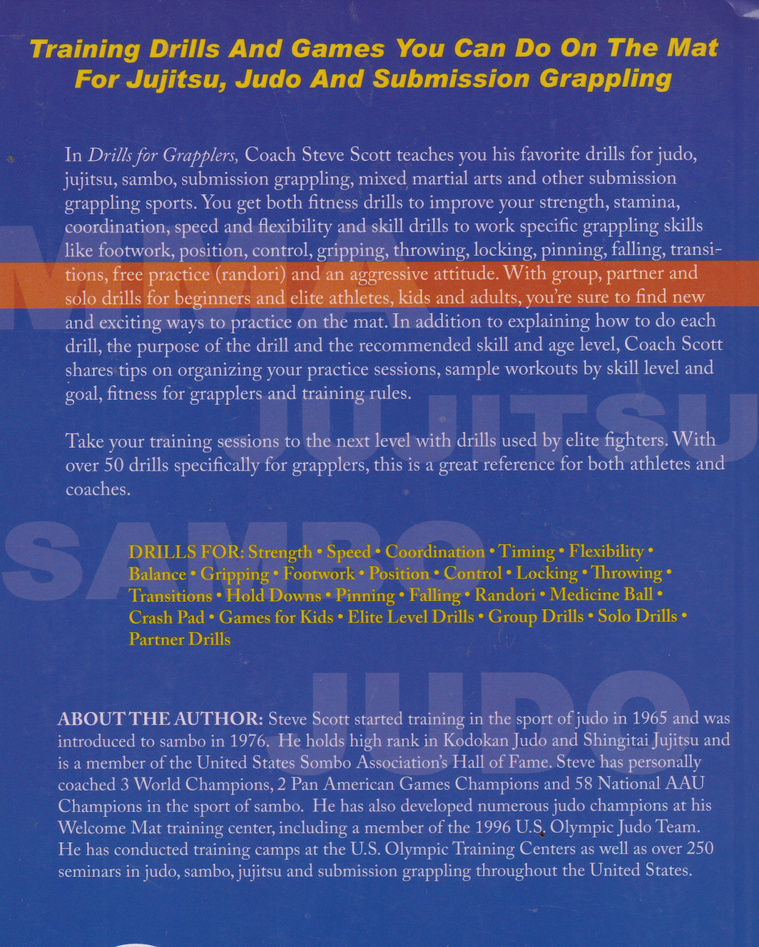 Drills for Grapplers Book by Steve Scott (Preowned)