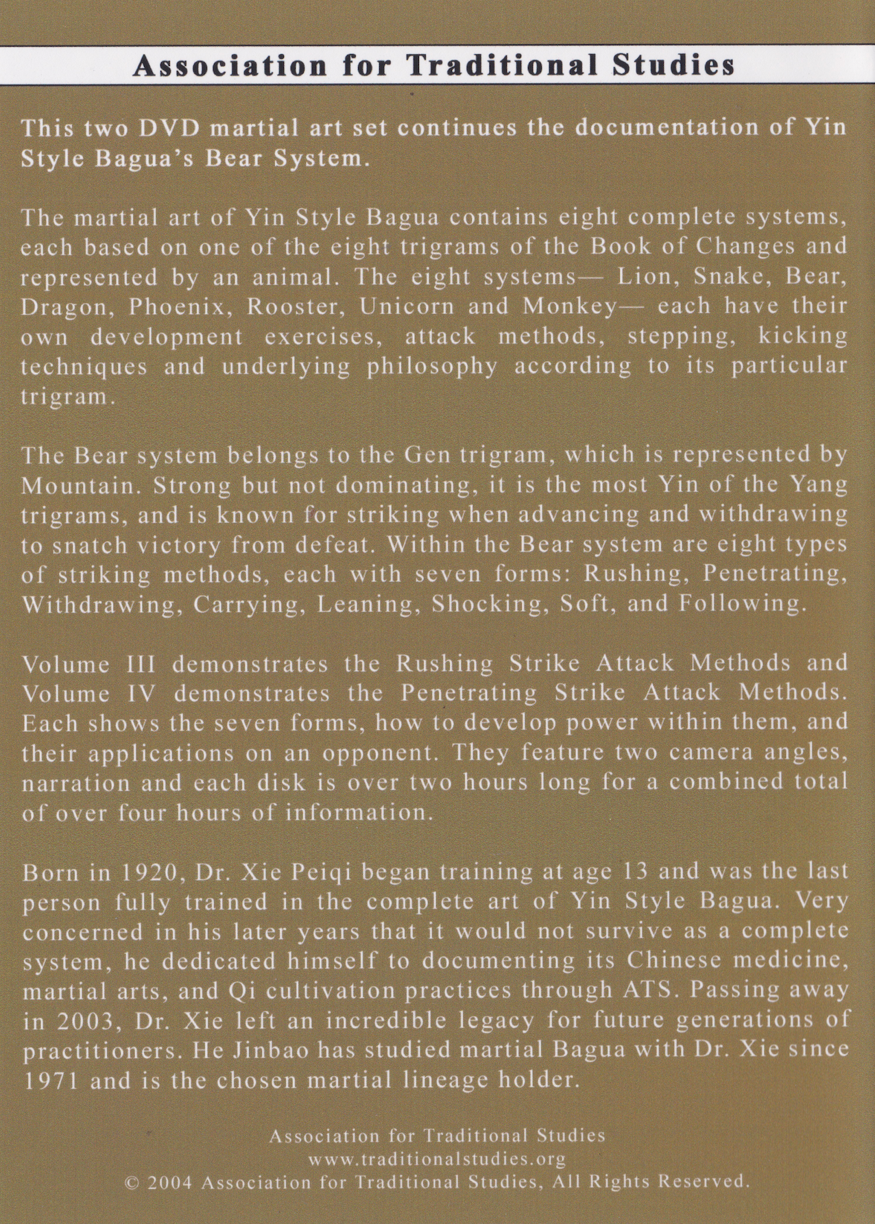 Yin Style Bagua Bear System Vol III & IV The Rushing & Penetrating Strikes 2 DVD Set by He Jinbao & Xie Peiqi (Preowned)