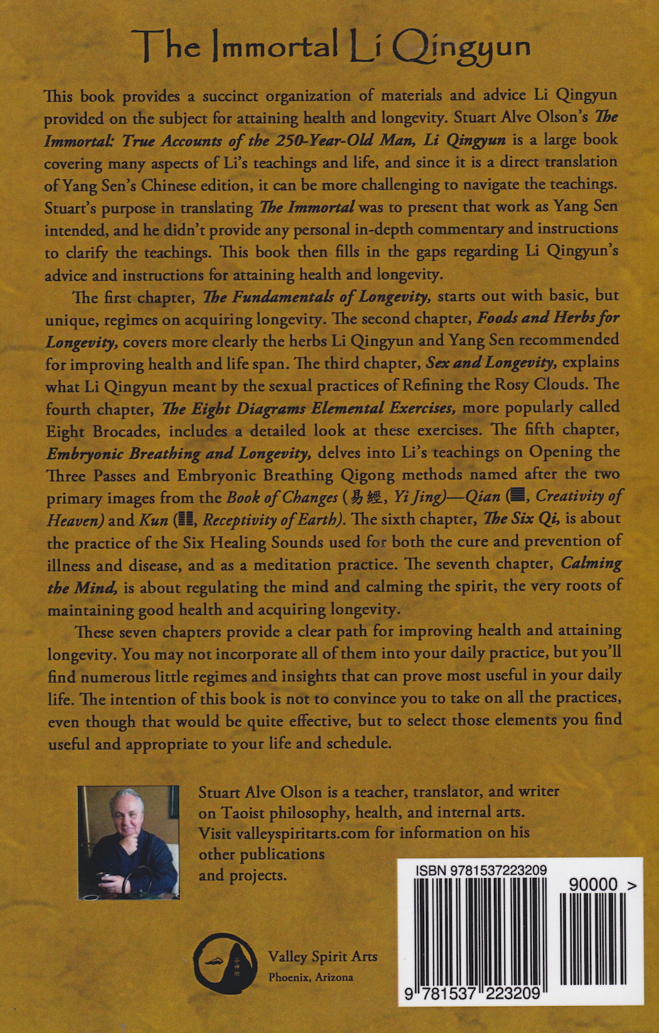 Li Qingyun: Longevity Methods of a 250-Year-Old Taoist Immortal Book by Stuart Alve Olson