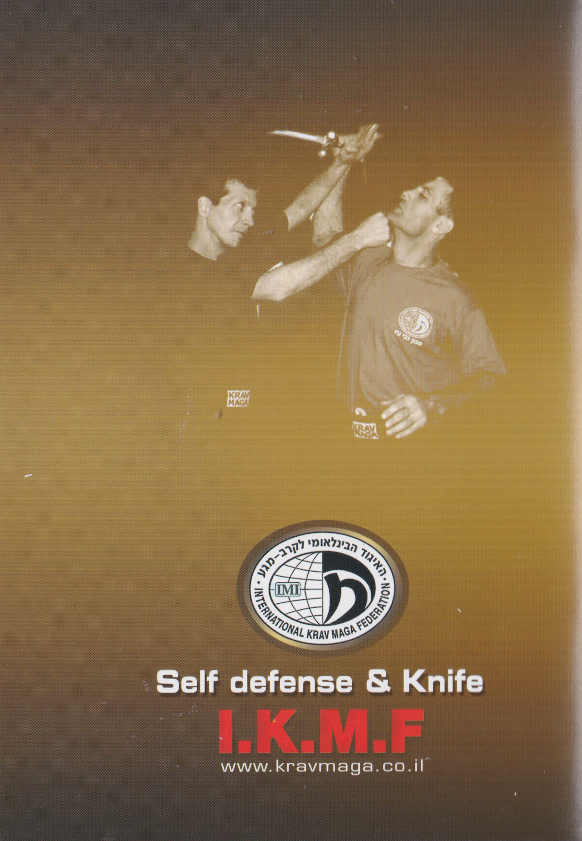 IKMF Israeli Krav Maga Self Defense & Knife DVD (Preowned)