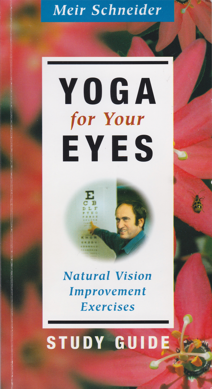Yoga for Your Eyes Book, DVD & Eye Chart