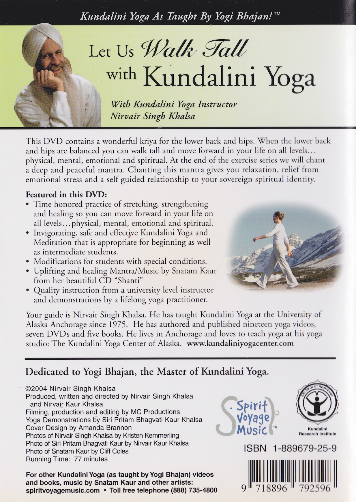 Let Us Walk Tall With Kundalini Yoga DVD by Nirvair Singh Khalsa