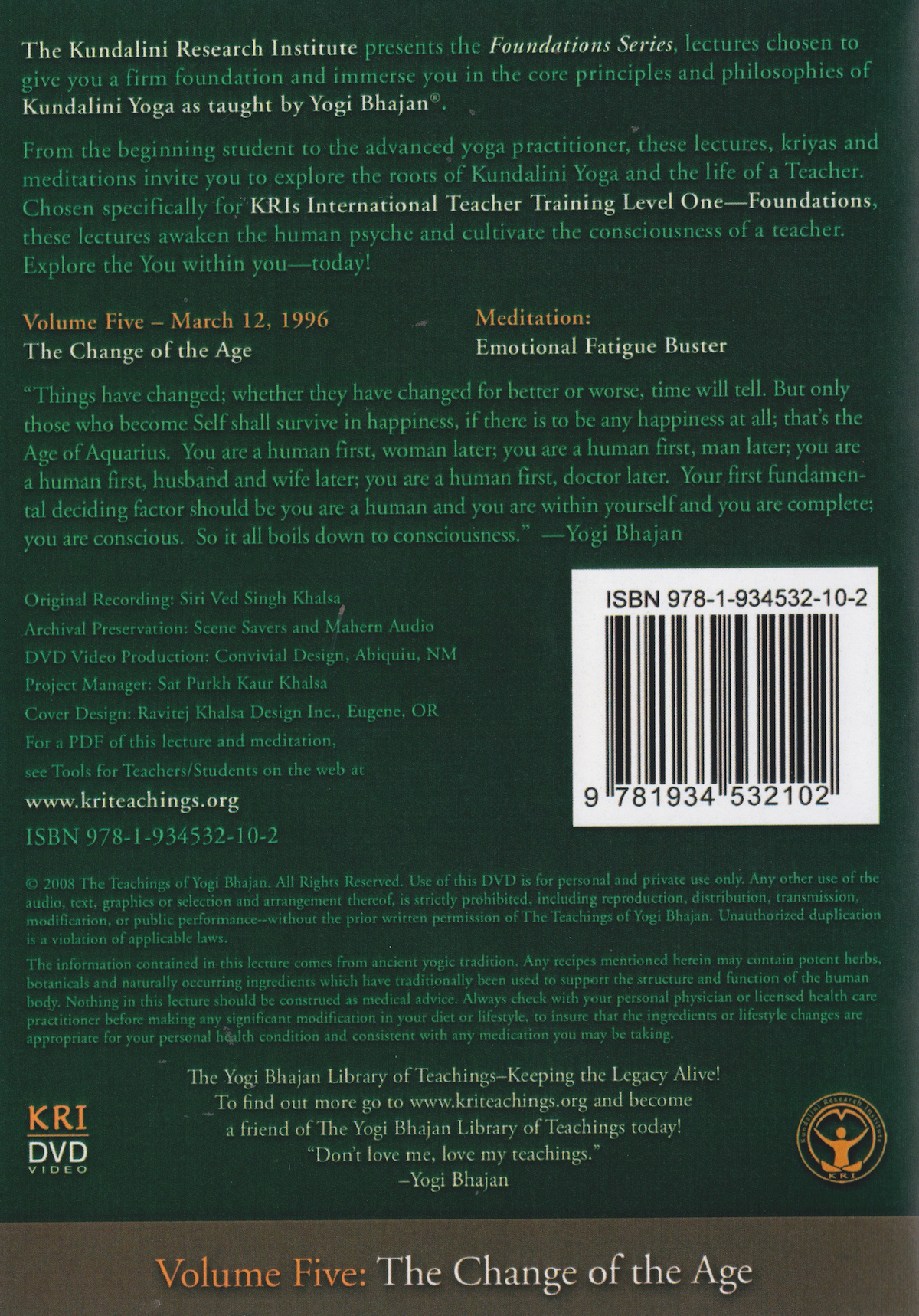 Foundations: An Experience with Yogi Bhajan DVD 5: The Change of the Age