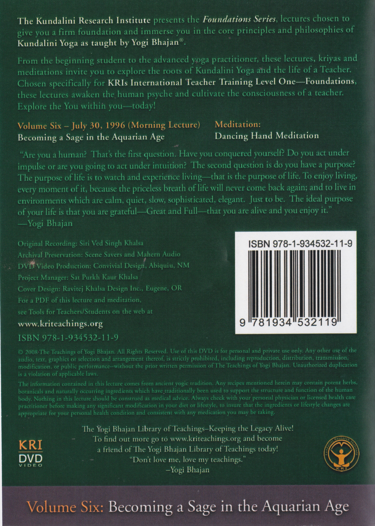 Foundations: An Experience with Yogi Bhajan DVD 6: Becoming a Sage in the Aquarian Age