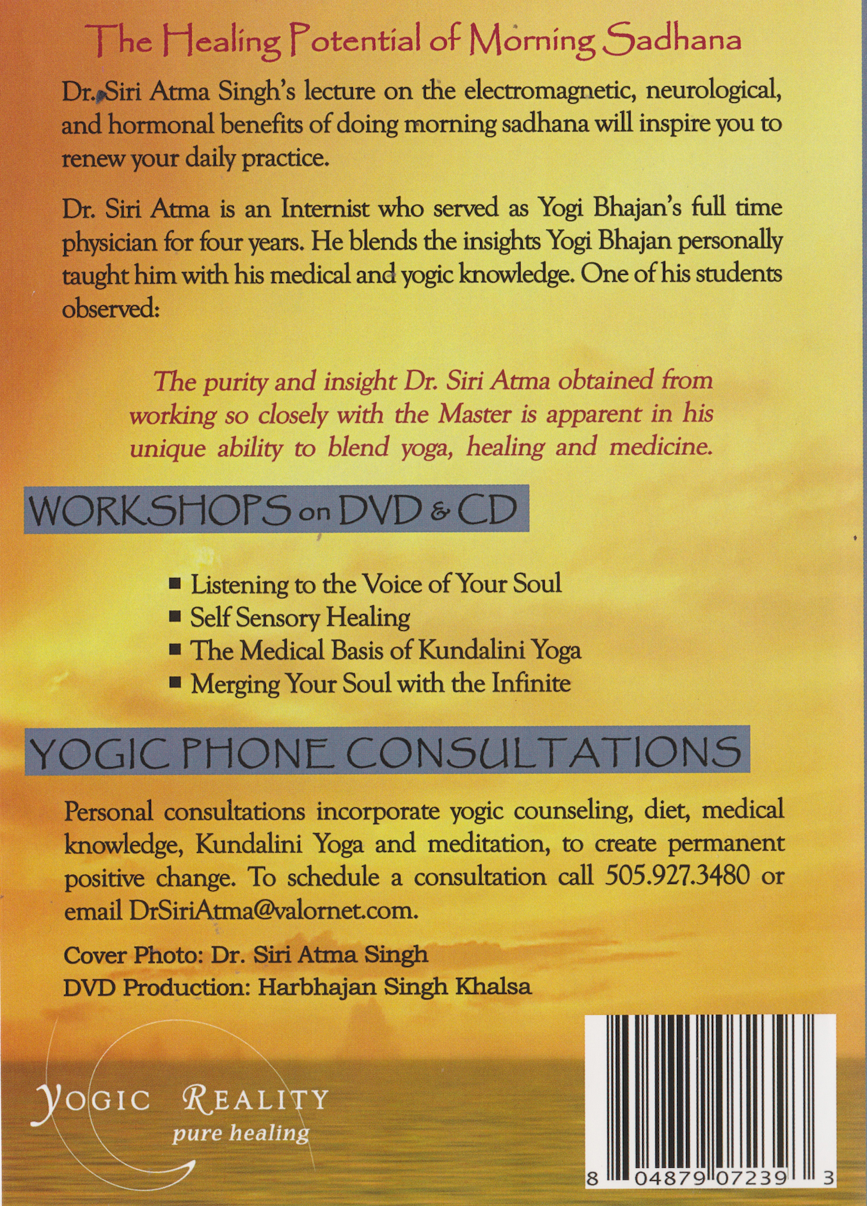 The Healing Potential of Morning Sadhana DVD by Siri Atma Singh Khalsa (Preowned)