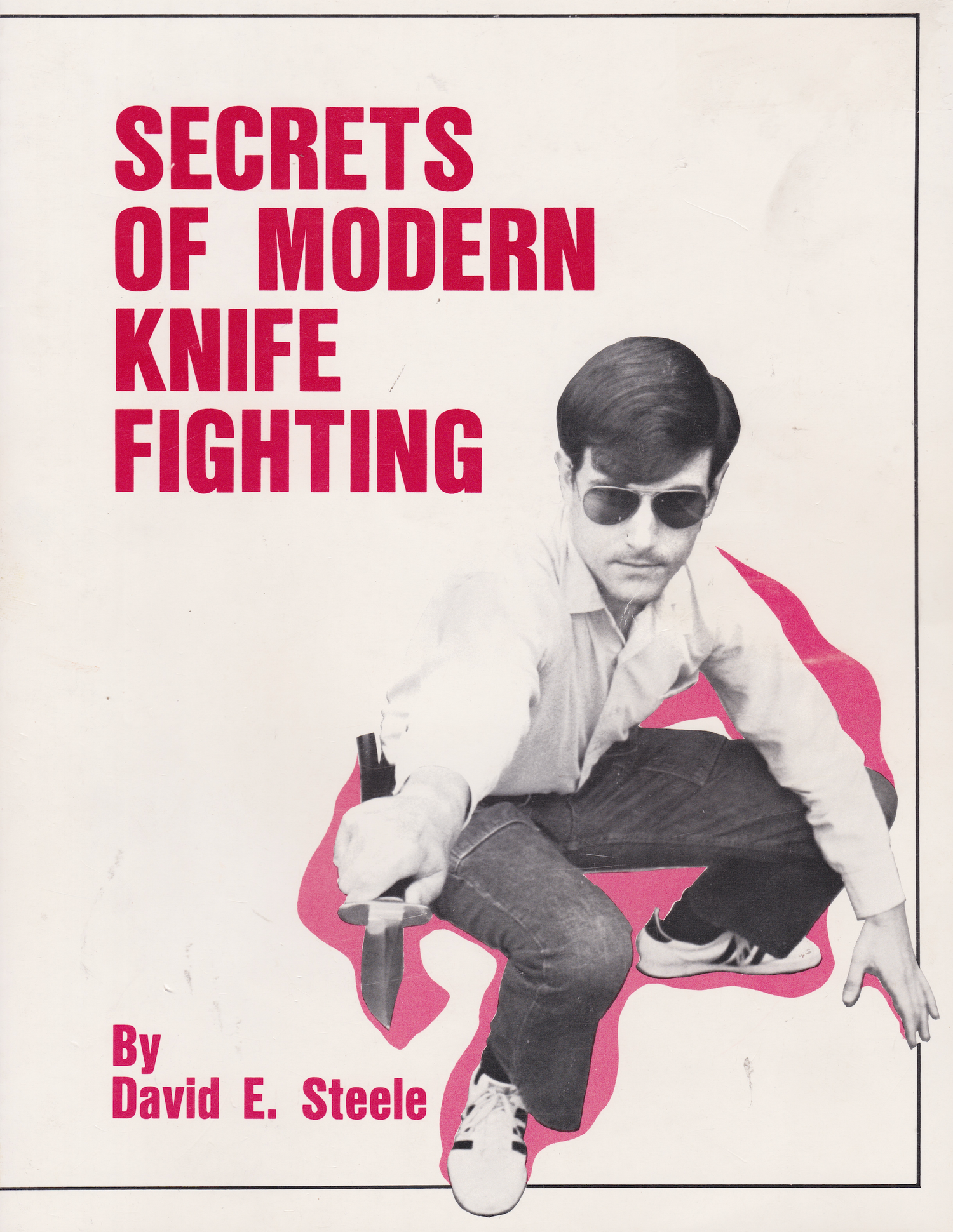 Secrets of Modern Knife Fighting Book by David Steele (Preowned)