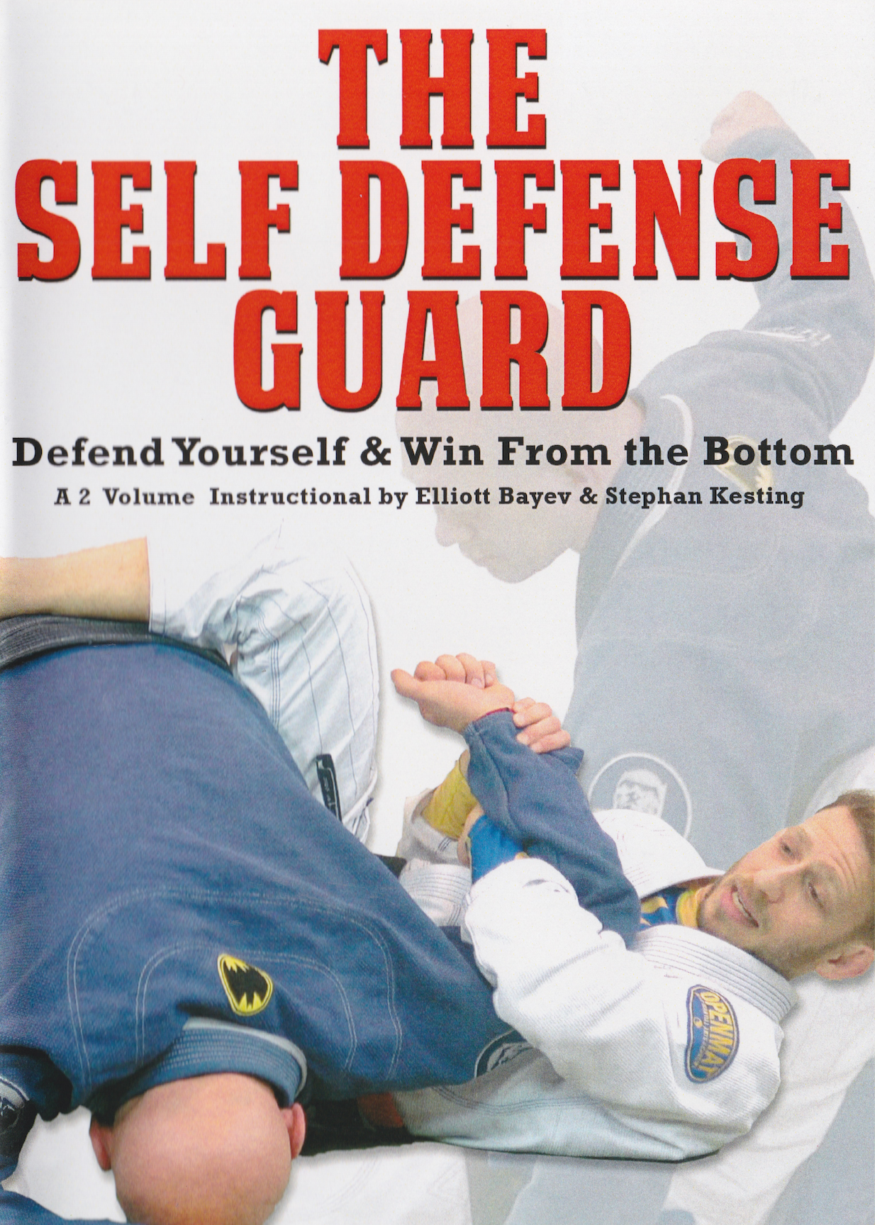 Self Defense Guard 2 DVD セット (エリオット・バエフ & ステファン・ケスティング)