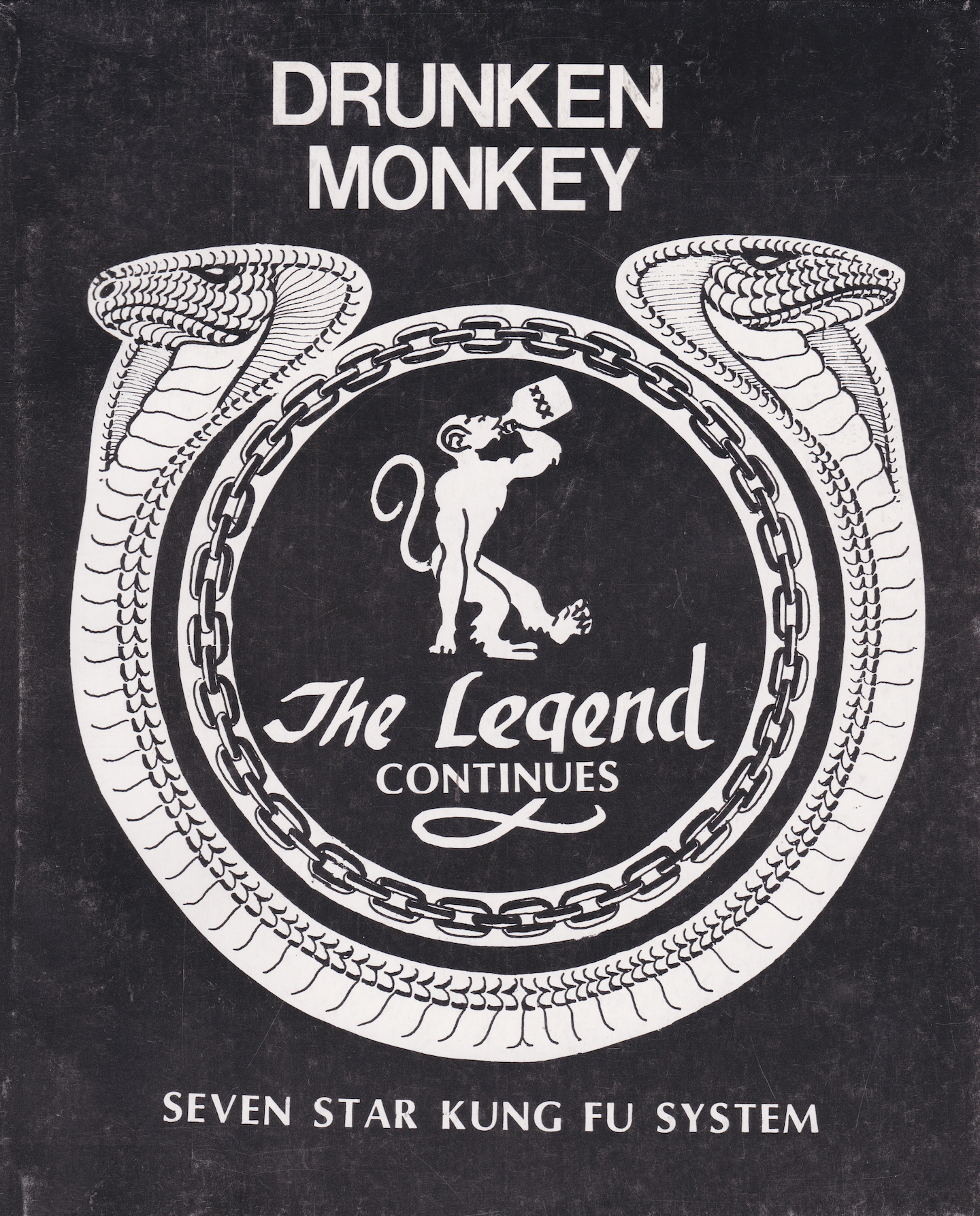 Seven Star Kung Fu System: Drunken Monkey the Legend Continues Book by Willworth Wellington (Preowned)