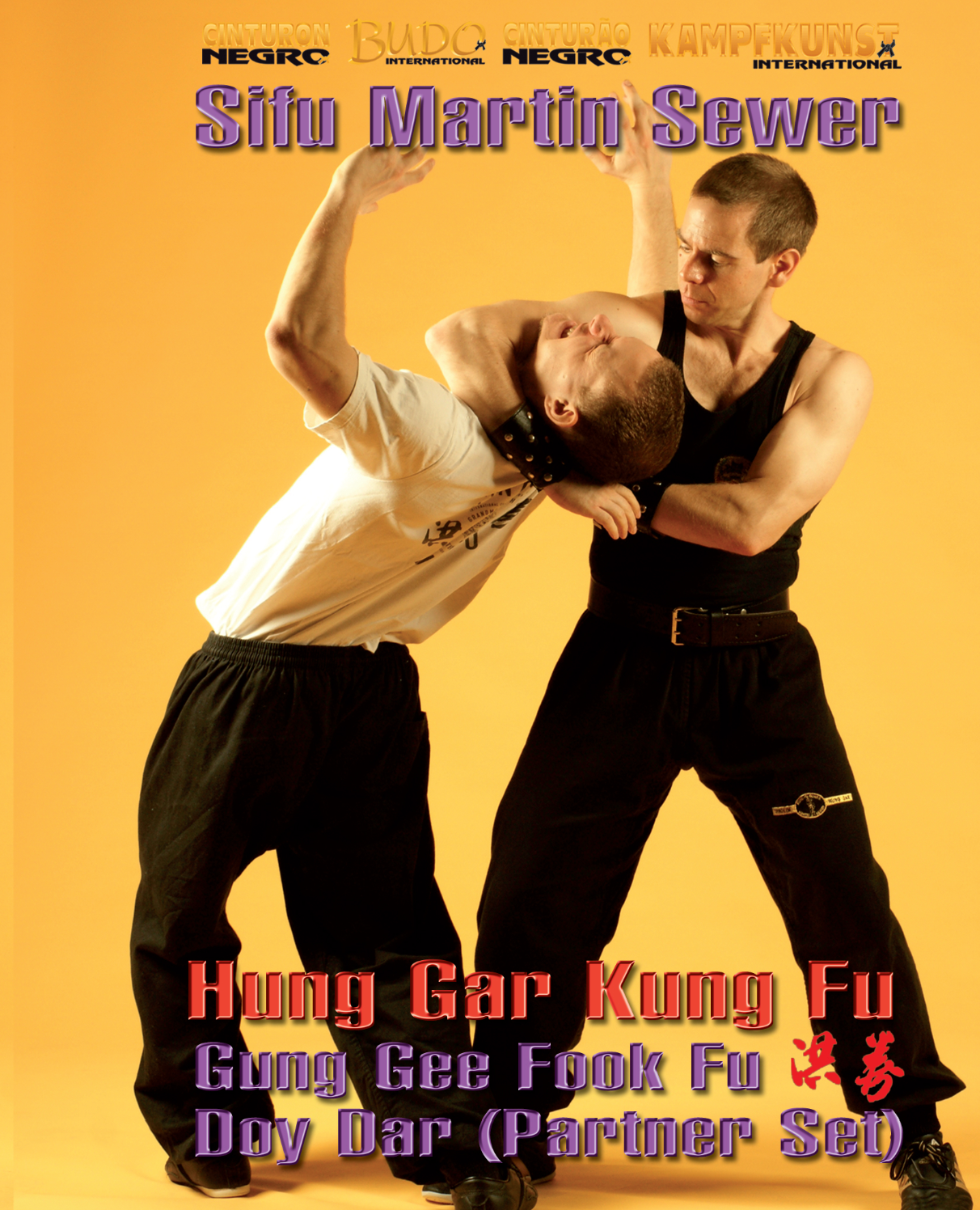 Shaolin Hung Gar Gung Gee Fook Fu Doy Dar DVD by Martin Sewer