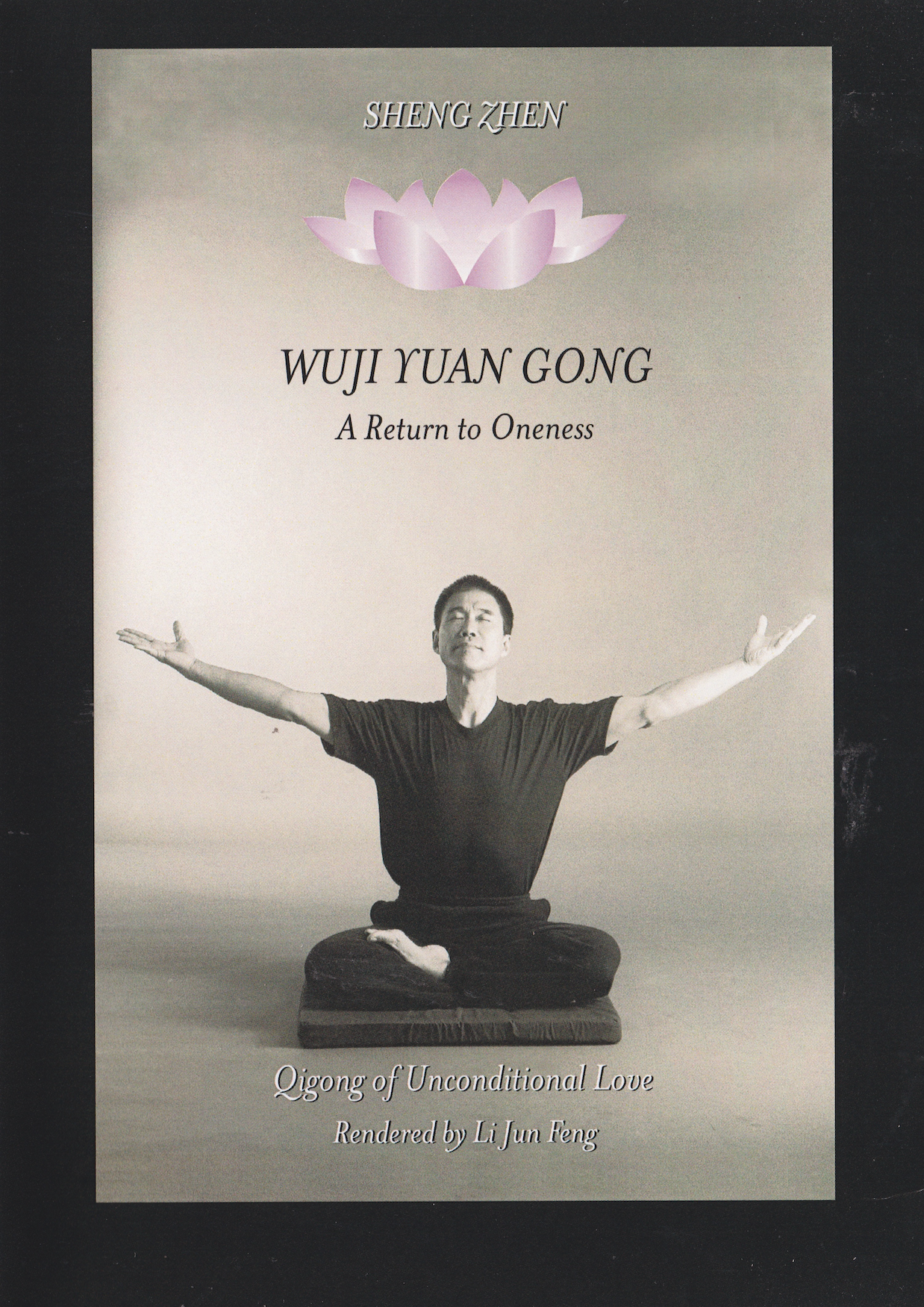 Sheng Zhen: Wuji Yuan Gong - A Return to Oneness Qigong 2 DVD Set by Li Jun Feng (Preowned)