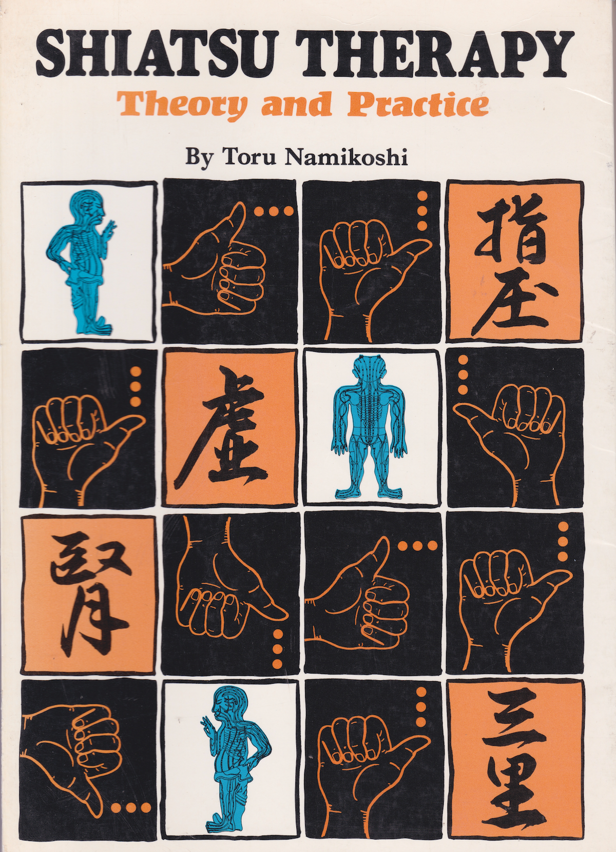 Shiatsu Therapy Theory & Practice Book by Toru Namikoshi (Preowned)