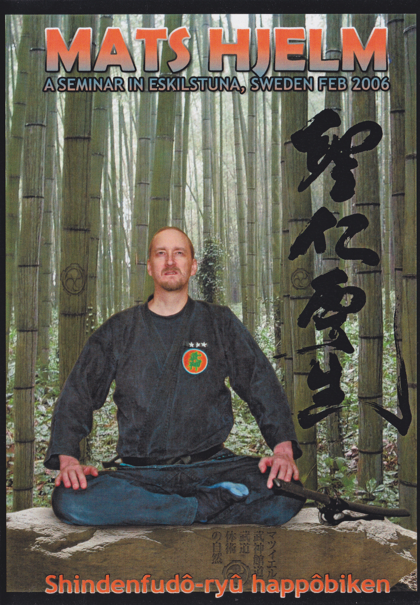 Shinden Fudo Ryu Happo Biken Seminar DVD by Mats Hjelm (Preowned)