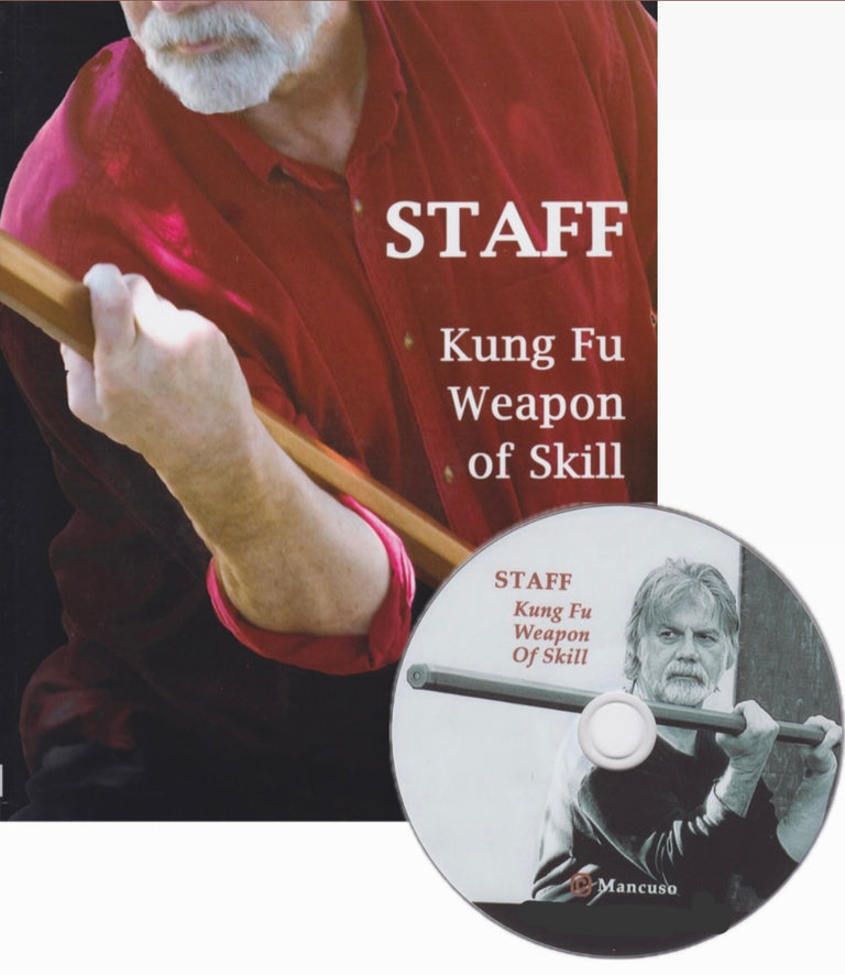 Staff: Kung Fu Weapon of Skill Book & DVD by Ted Mancuso – Budovideos Inc
