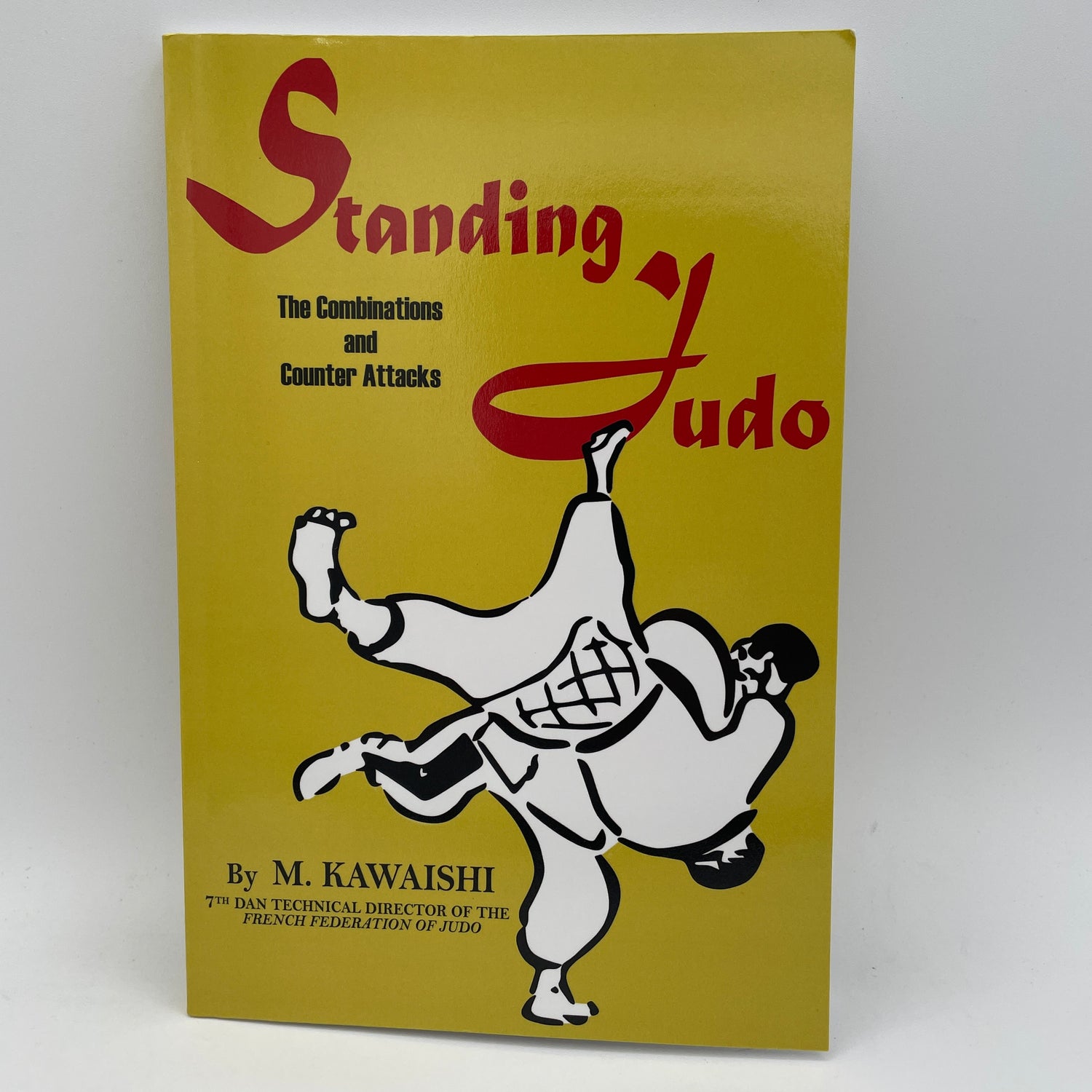 Standing Judo: The Combinations & Counter-attacks Book by Mikinosuke Kawaishi