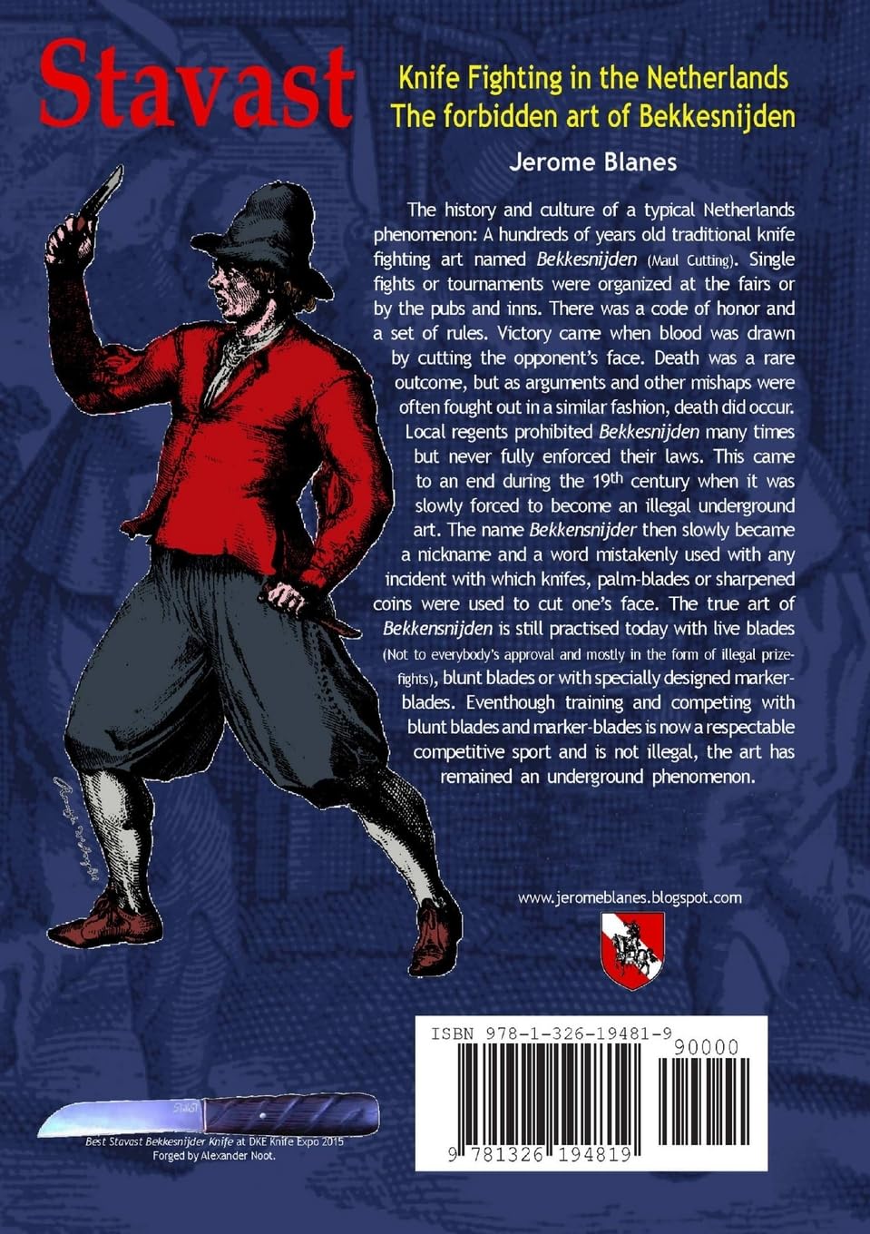 Stavast - Knife Fighting in the Netherlands - The Forbidden art of Bekkensnijden Book by Jerome Blanes