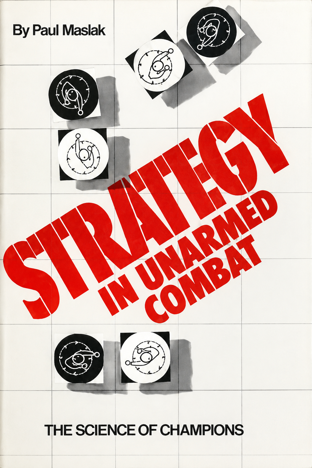 Strategy in Unarmed Combat Book bby Paul Maslak (Preowned)