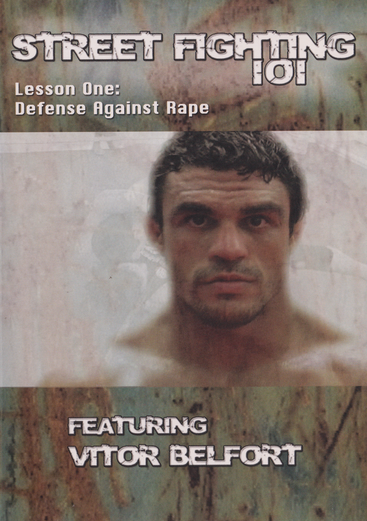 Street Fighting 101: Defense Against Rape DVD with Vitor Belfort