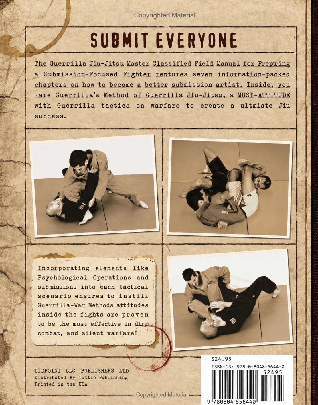 Submit Everyone The Guerrilla Jiu-Jitsu Files Classified Field Manual for Becoming a Submission-focused Fighter Book by Dave Camarillo (Preowned)