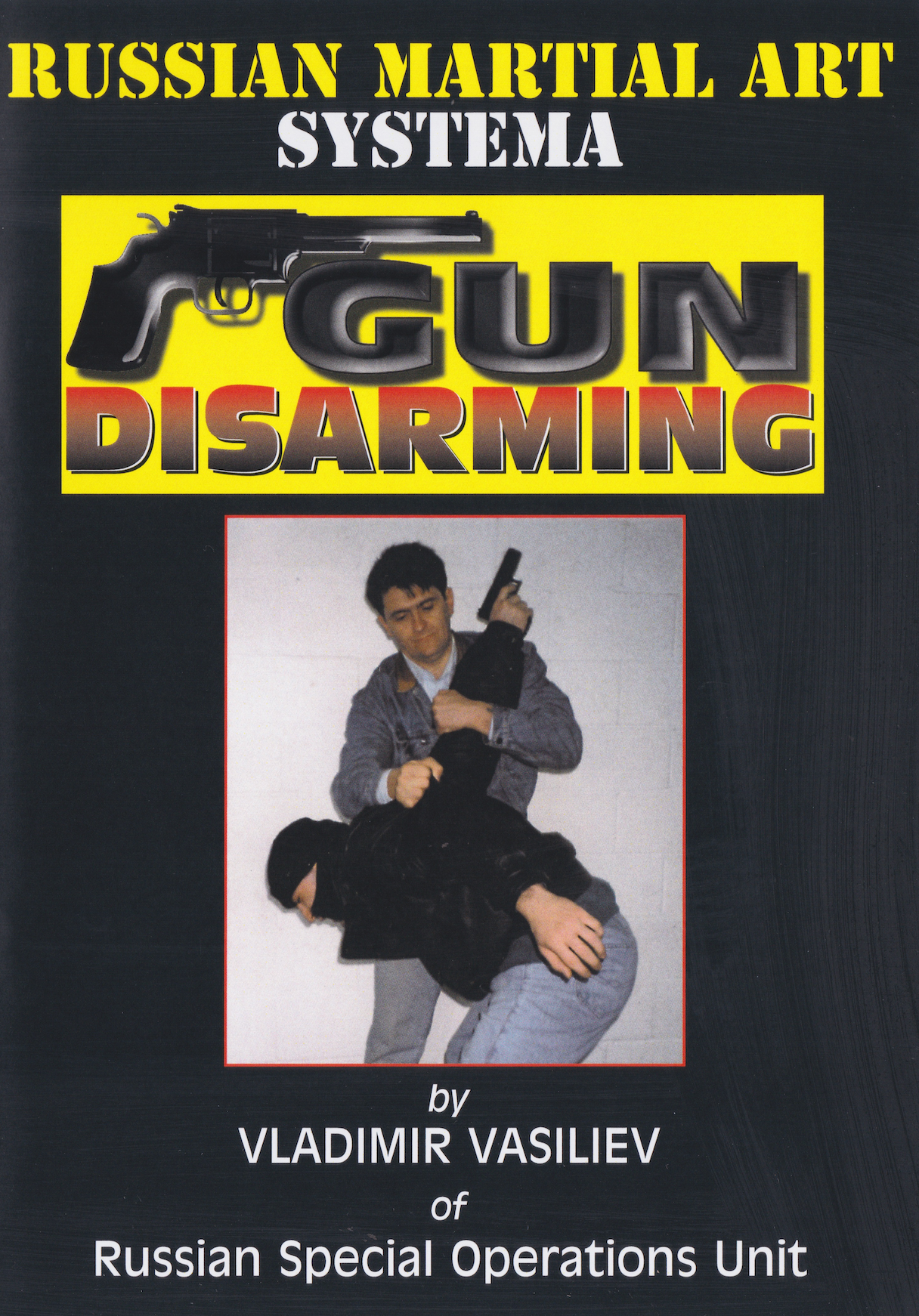 Systema - Gun Disarming DVD by Vladimir Vasiliev