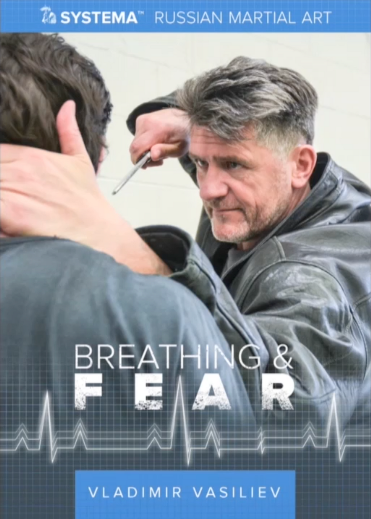 Systema: Breathing & Fear DVD by Vladimir Vasiliev