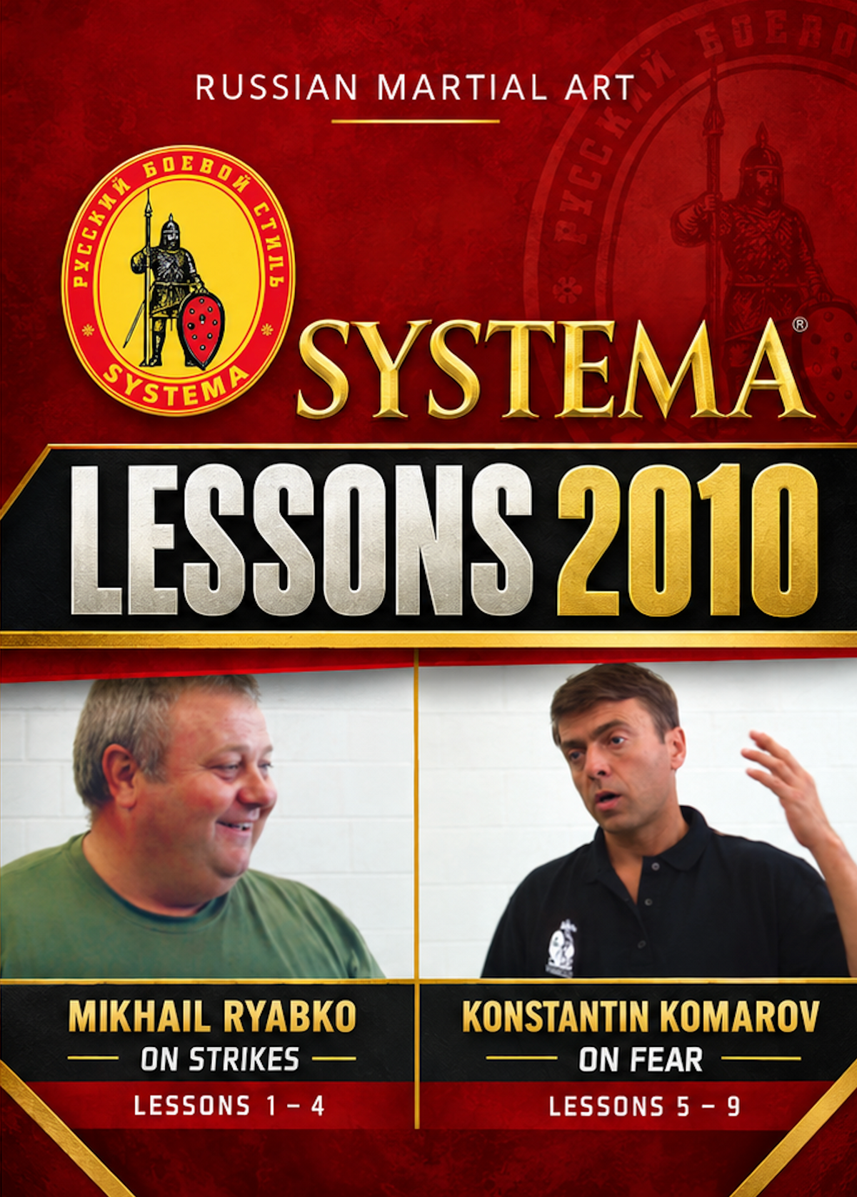 Systema Lessons 2010 DVD with Mikhail Ryabko & Konstantin Komarov