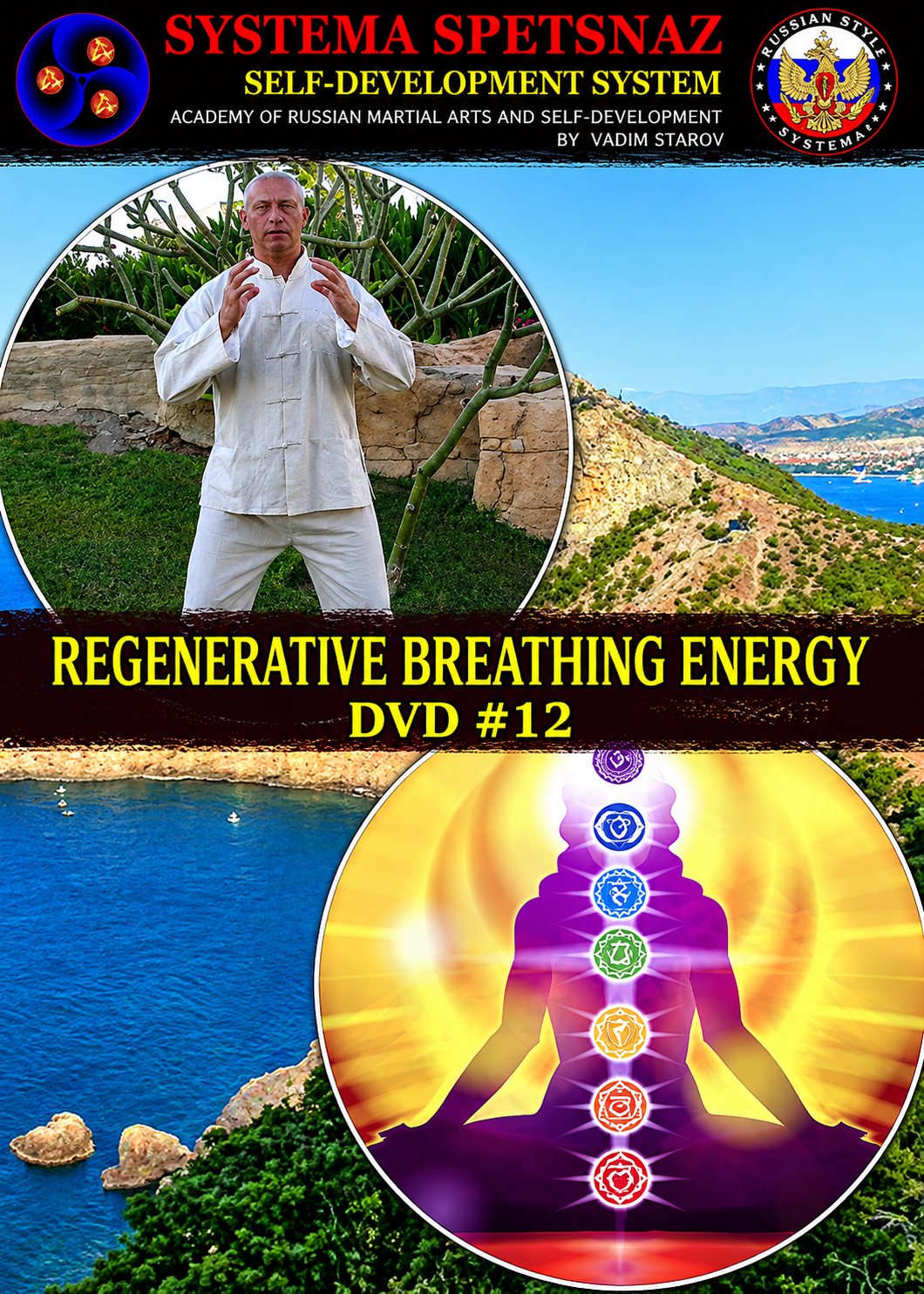Systema Spetsnaz DVD #12 Self-Development - Regenerative Breathing Energy by Vadim Starov