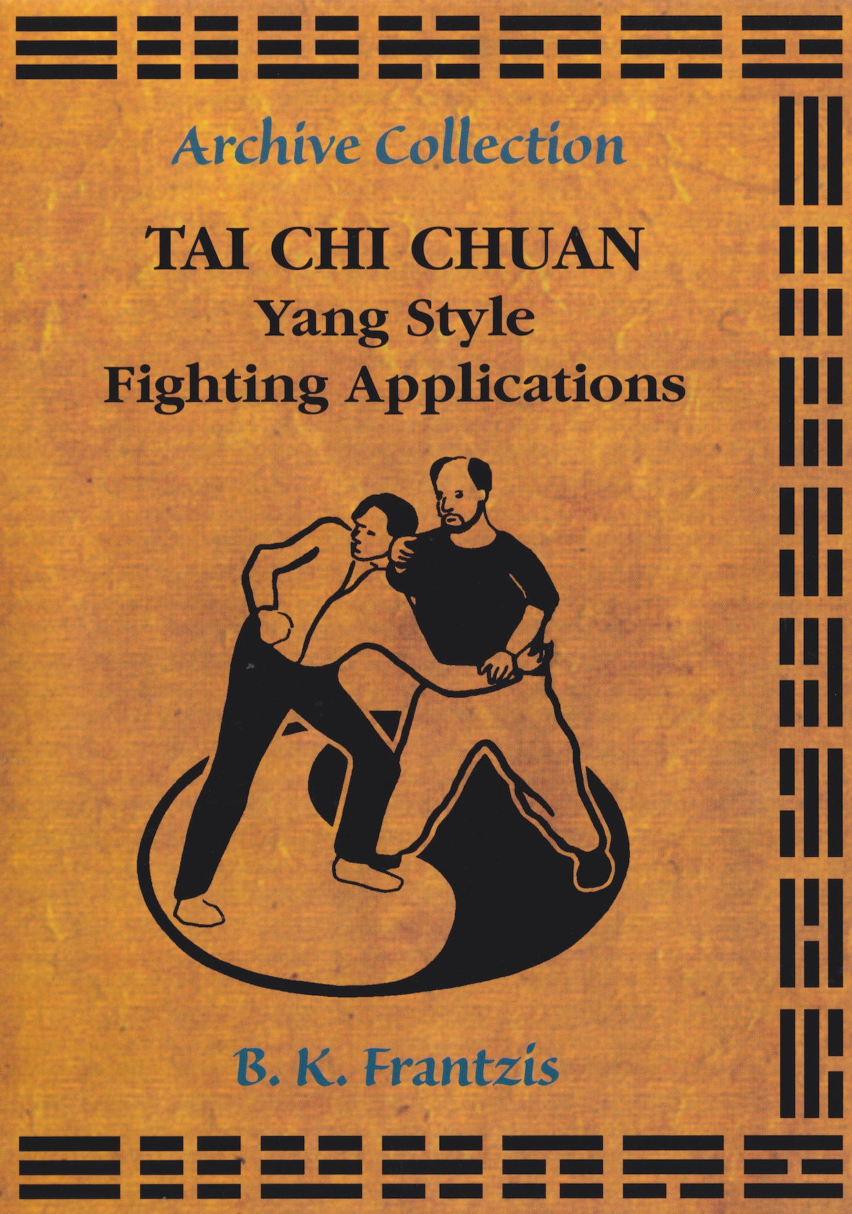 Tai Chi Chuan Yang Style Fighting Applications DVD by Bruce Frantzis (Preowned)