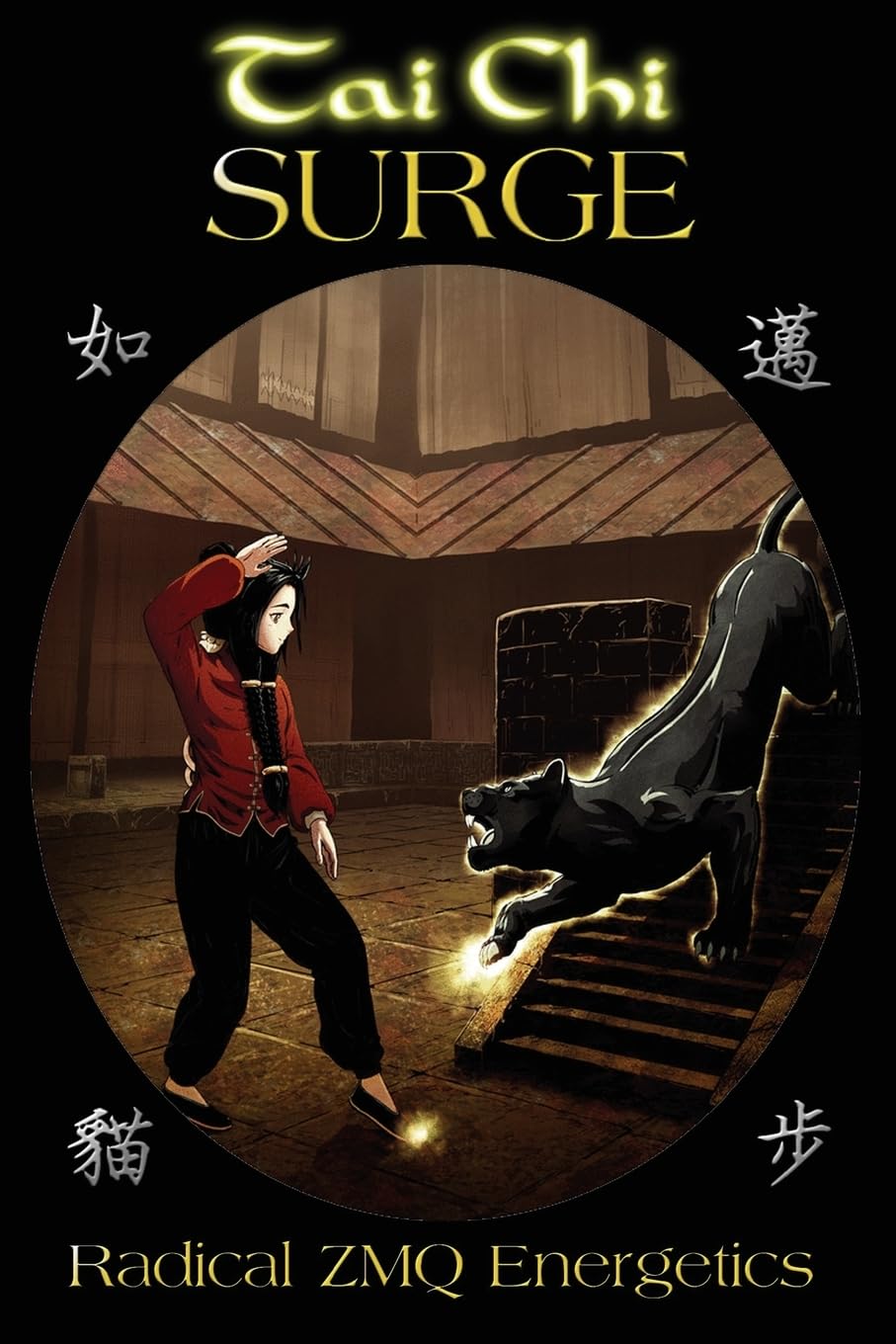Tai Chi SURGE: Radical ZMQ Energetics Book by Scott Meredith