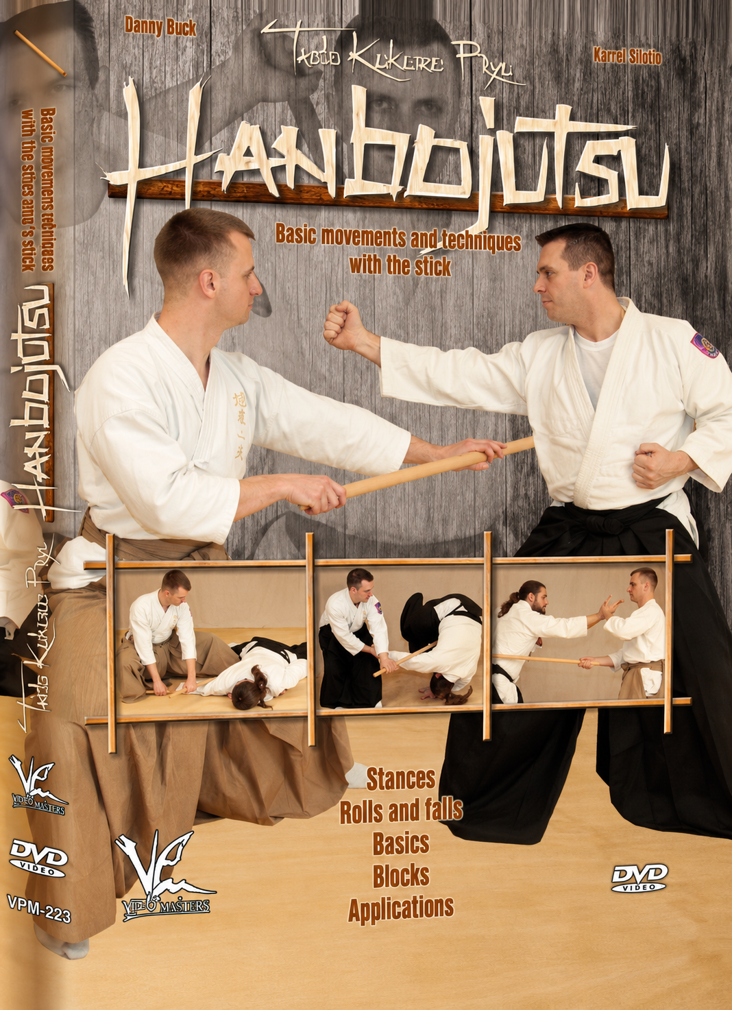 Taido Kokoro Ryu - Hanbojutsu – Basic Techniques DVD by Danny Koch