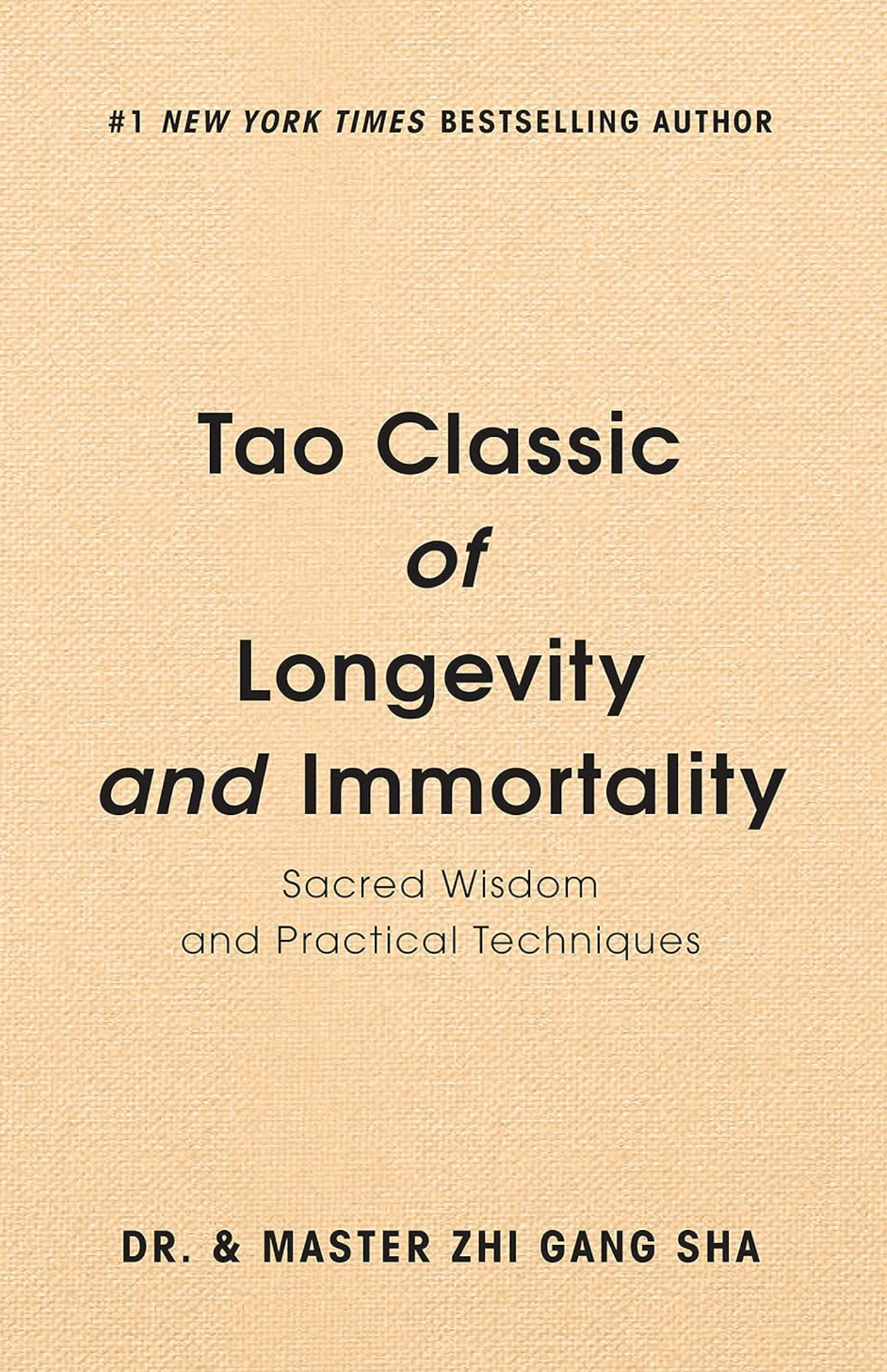 Tao Classic of Longevity & Immortality Book by Zhi Gang Sha