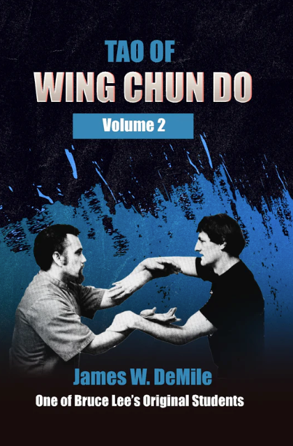 Tao of Wing Chun Do Vol 2 Book by James DeMile