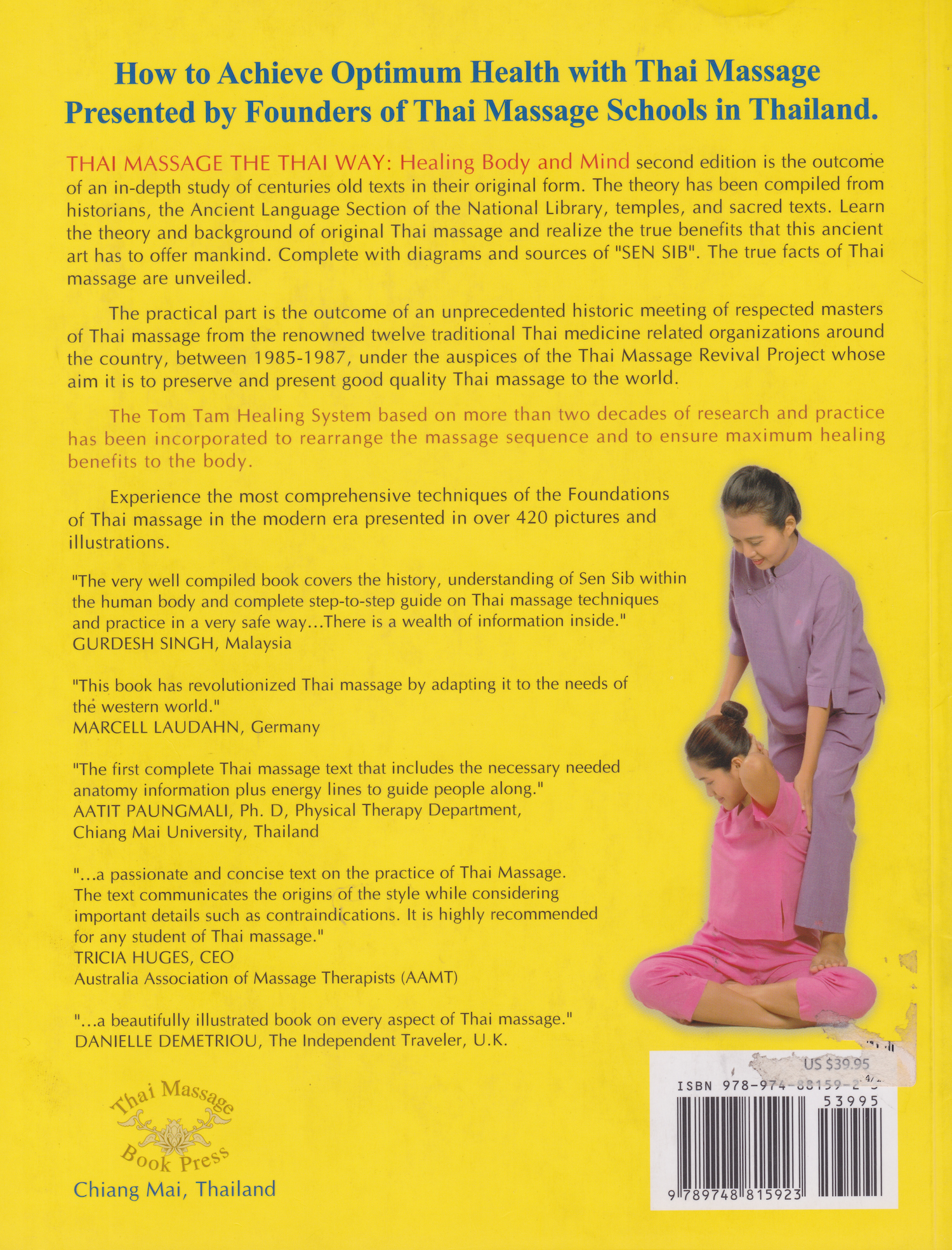 Thai Massage the Thai Way: Healing Body and Mind Book by Jan Chaithavuthi & Kanchanoo Muangsiri (Preowned)