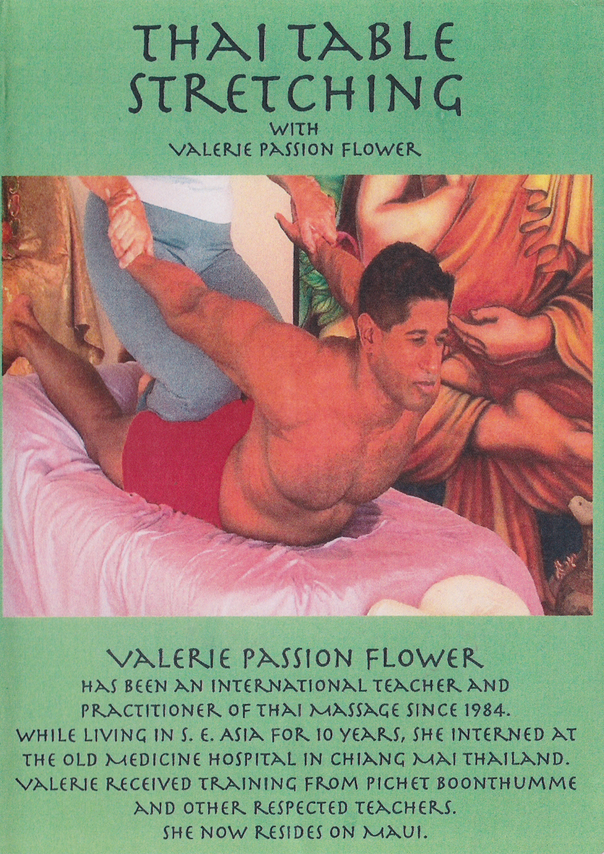 Thai Table Stretching DVD with Valerie Passion Flower (Preowned)