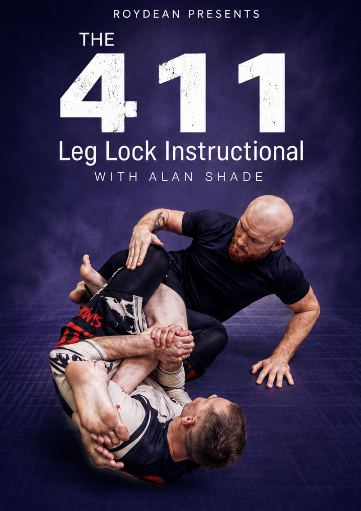 The 411 Leglock Instructional DVD with Alan Shade