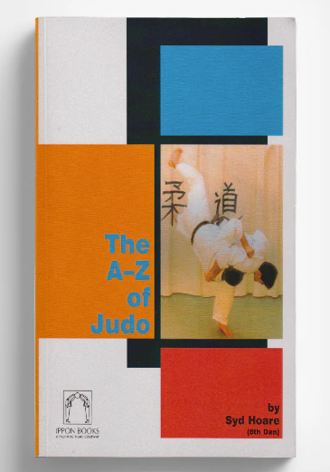 The A-Z of Judo Book by Syd Hoare & Ray Stevens