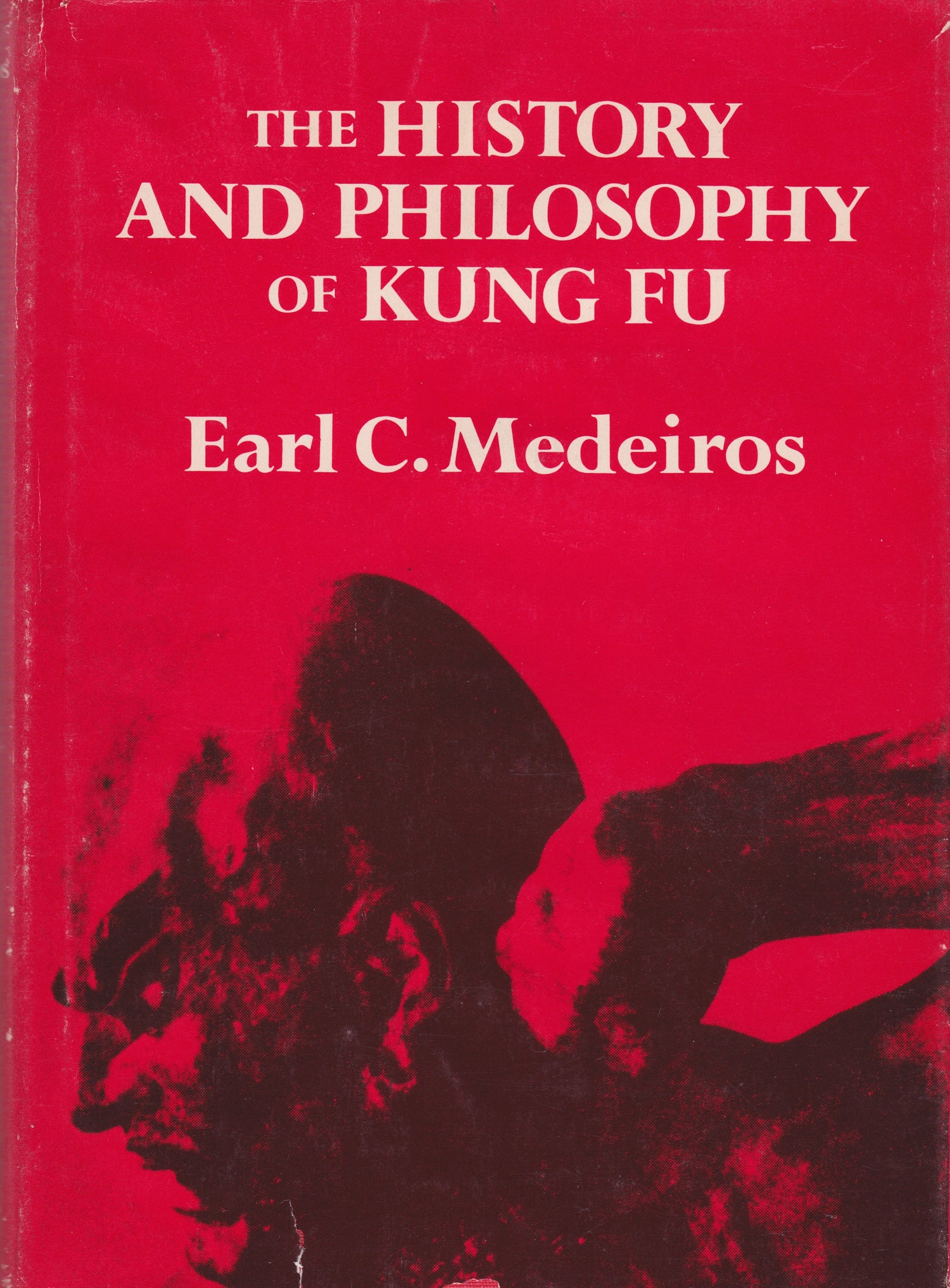 Libro completo de historia y filosofía del kung fu de Earl Medeiros (usado) 