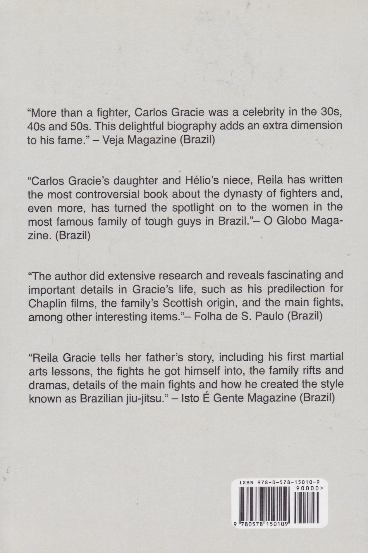 The Creator of a Fighting Dynasty - Carlos Gracie Sr Biography Book by Reila Gracie (Preowned)