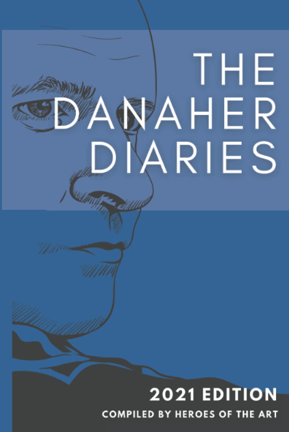 The Danaher Diaries 2021 Edition