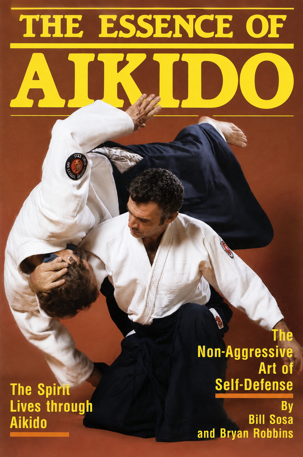 The Essence of Aikido Book by Bill Sosa (Preowned)
