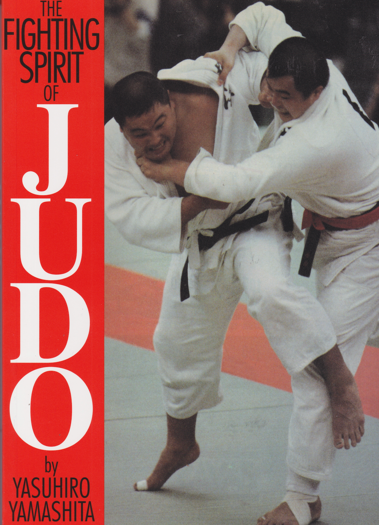 The Fighting Spirit of Judo Book by Yasuhiro Yamashita