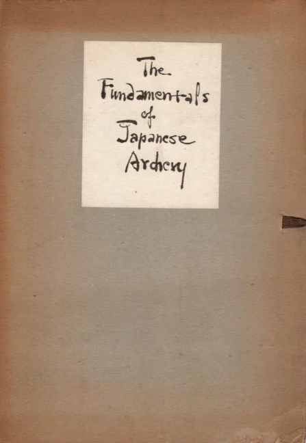 The Fundamentals of Japanese Archery Book by William Acker (Preowned)