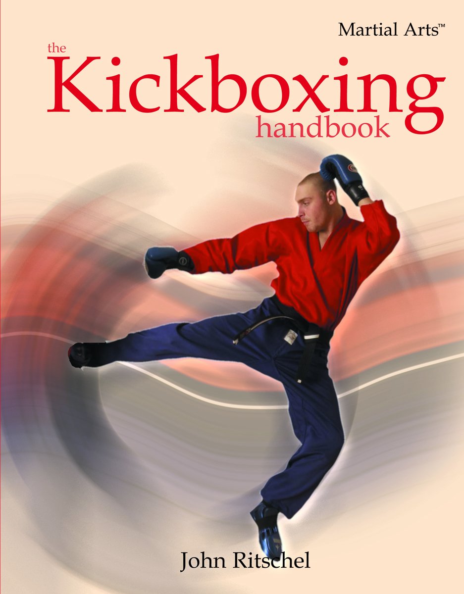 The Kickboxing Handbook Book by John Ritschel (Preowned)