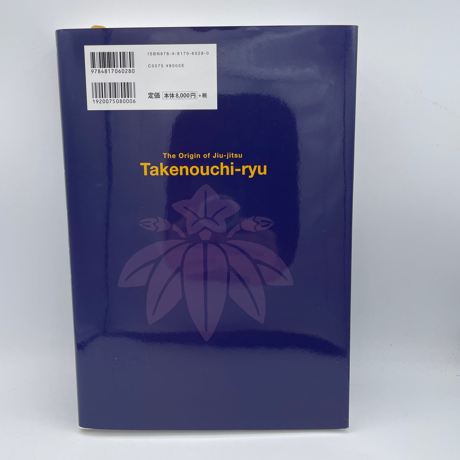 The Origin of Jiu-jitsu Takenouchi Ryu (Takeuchi) Book (Hardcover)