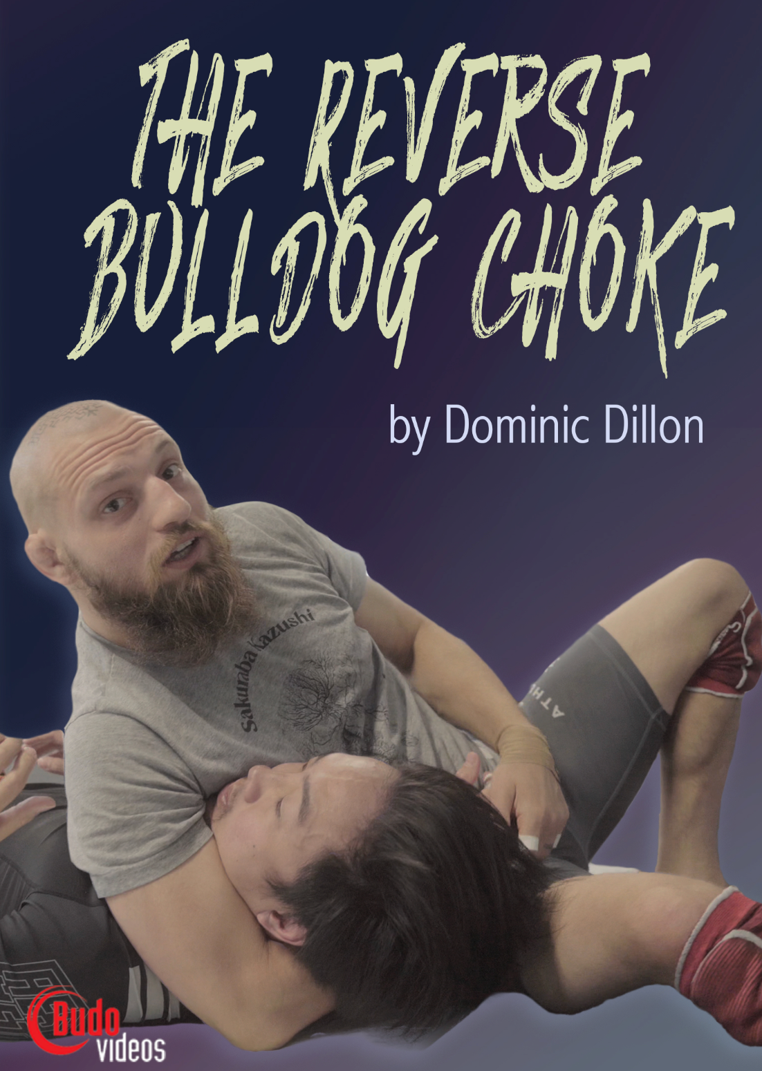 The Reverse Bulldog Choke de Dominic Dillon (bajo demanda)