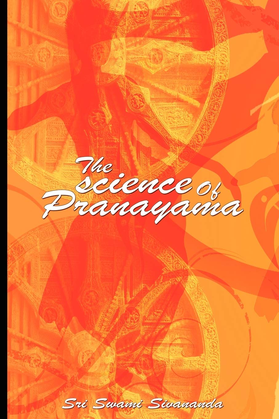 The Science of Pranayama Book by Swami Sivananda (Preowned)