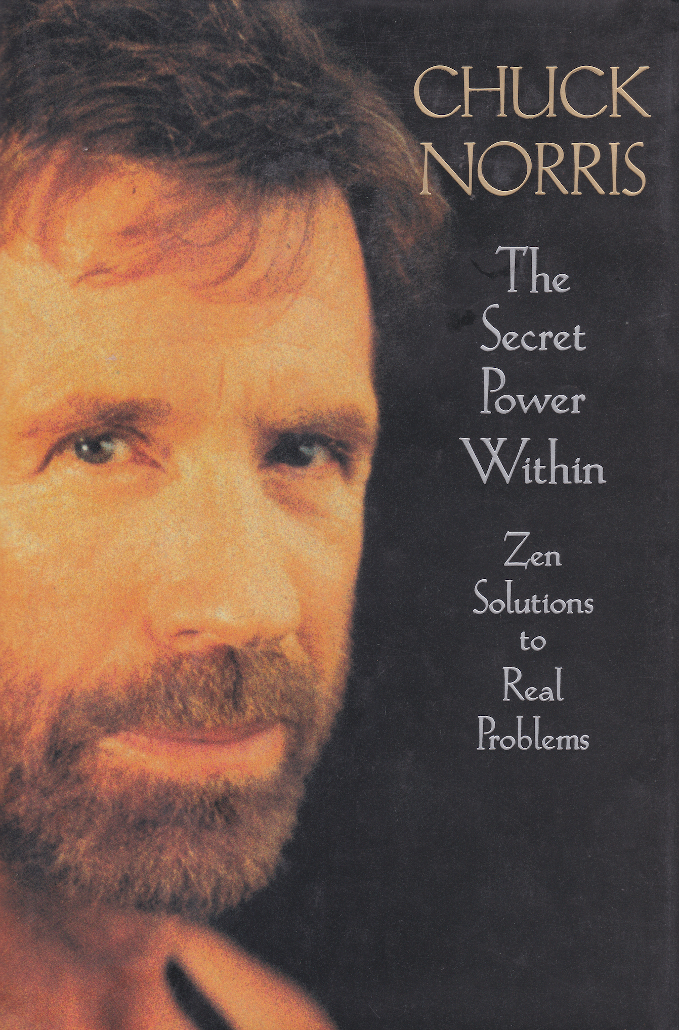 Secret Problem The Secret Power Within: Zen Solutions to Real Problems Book by Chuck ...