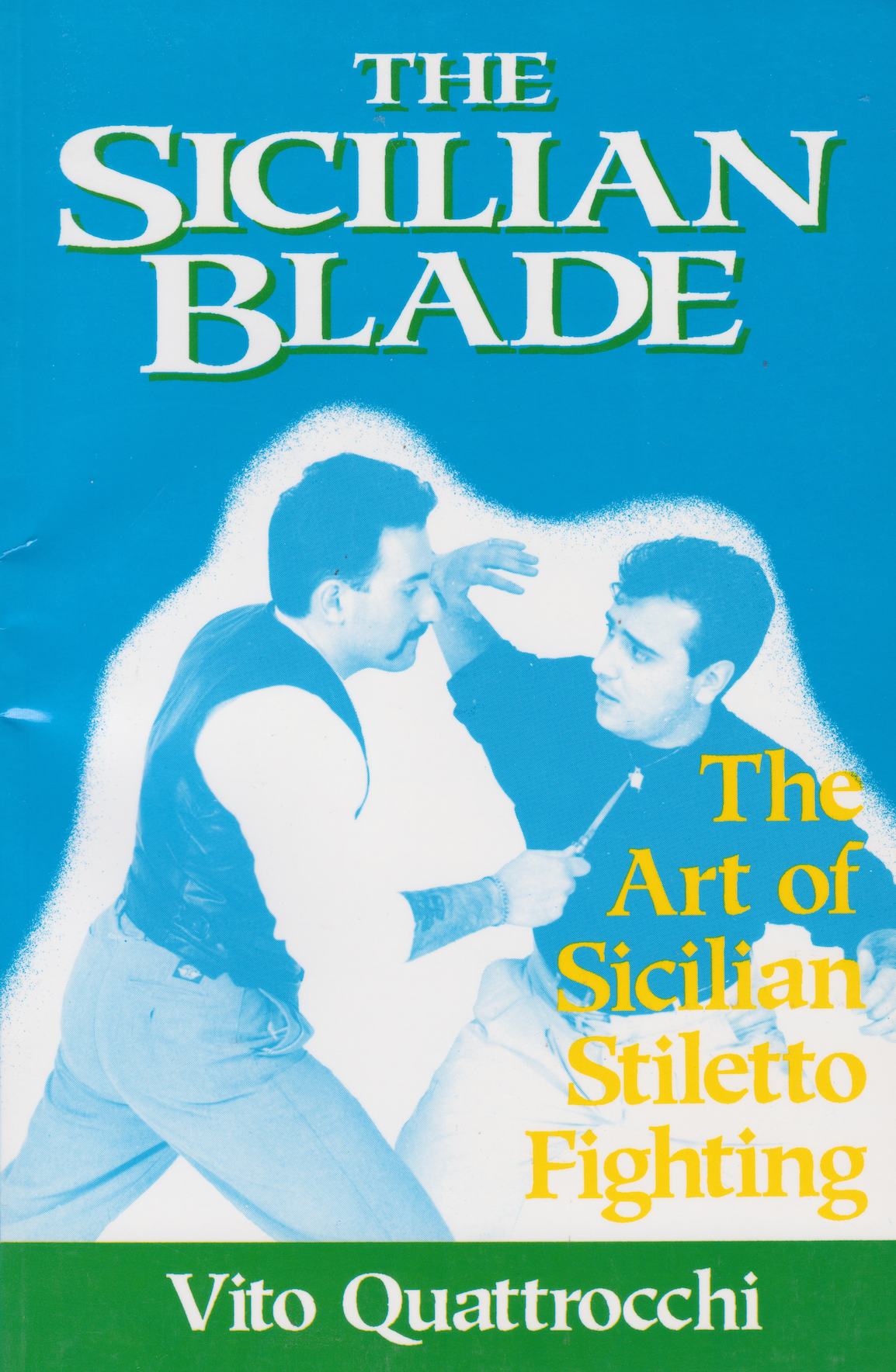 The Sicilian Blade Book by Vito Quattrocchi (Preowned)