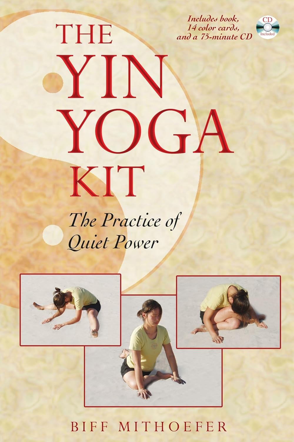 The Yin Yoga Kit: The Practice of Quiet Power Book, Cards & CD Box Set by Biff Mithoefer (Preowned)